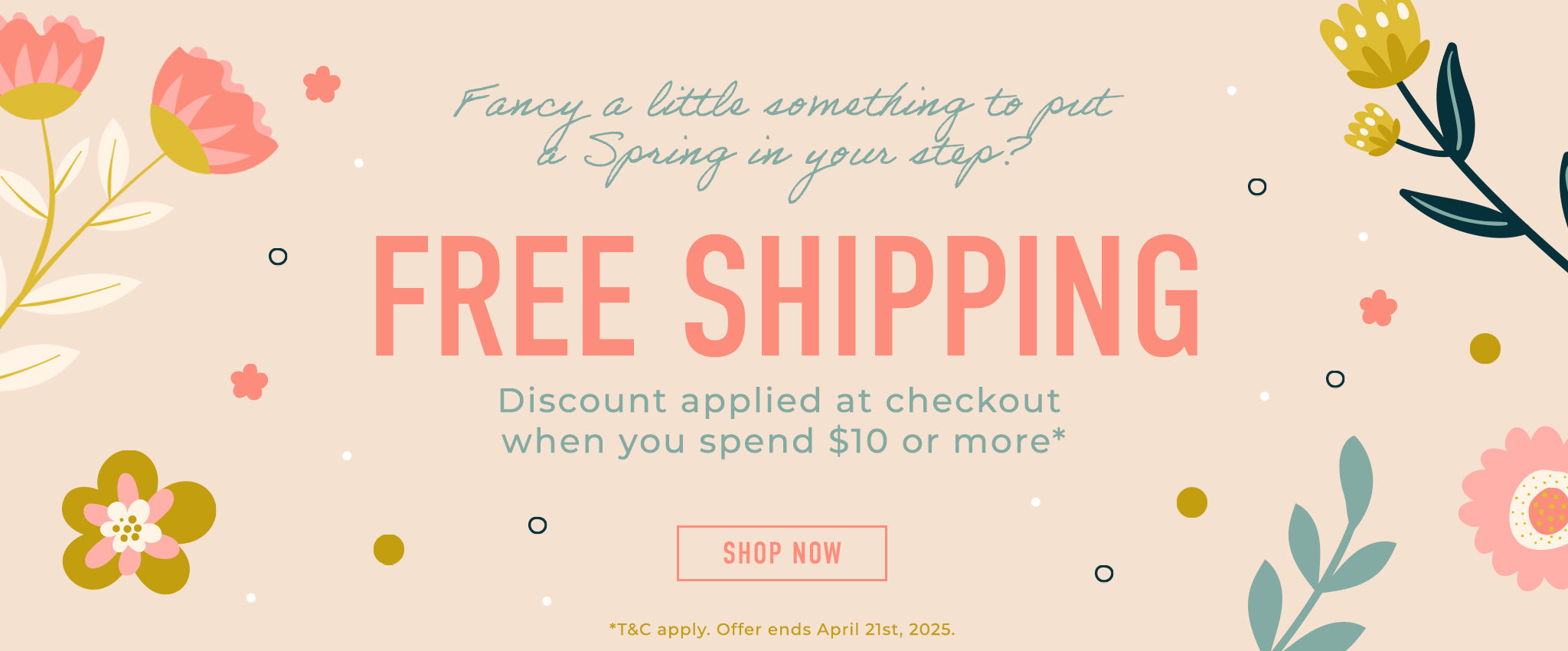 Free Shipping when you spend $10 or more! Discount applied at checkout.
